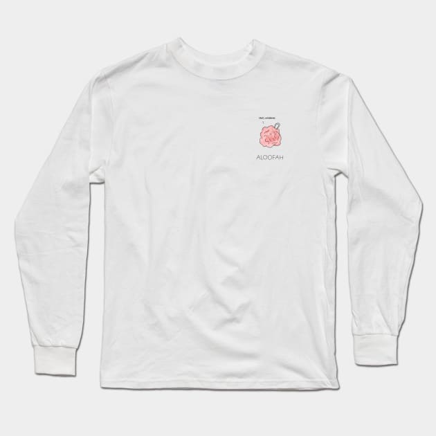 Aloofah Long Sleeve T-Shirt by ShirDan Designs